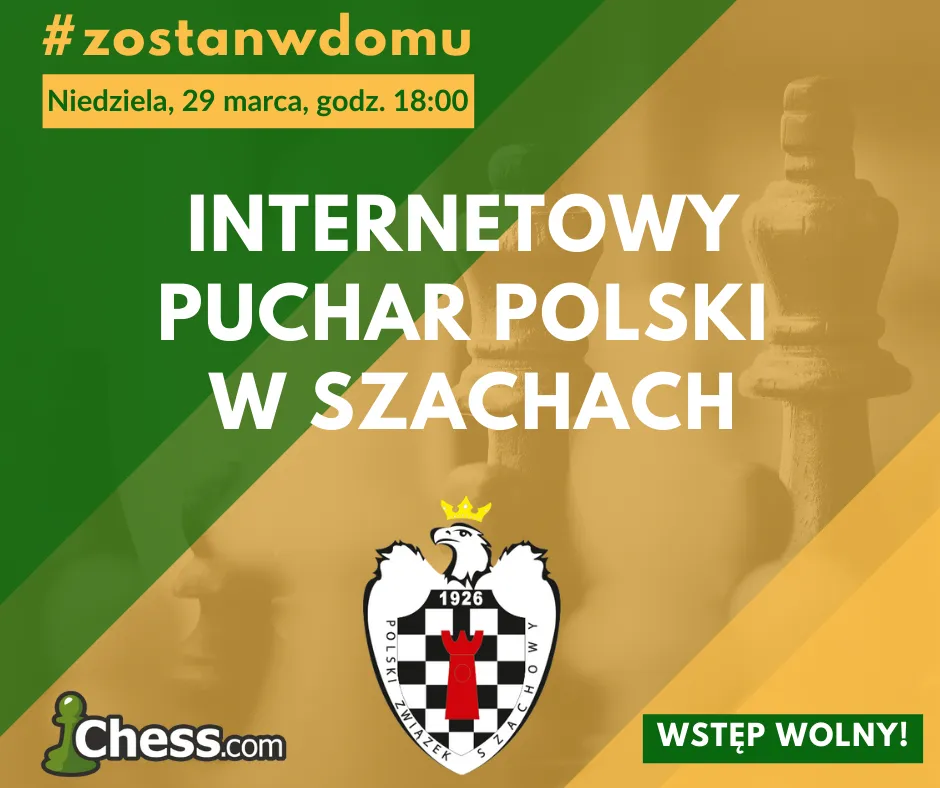 Internetowy Puchar Puchar Polski w szachach - wstęp wolny