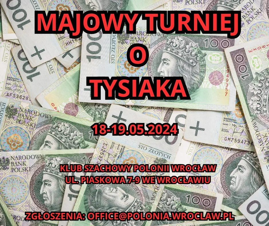 MAJOWY TURNIEJ O TYSIAKA