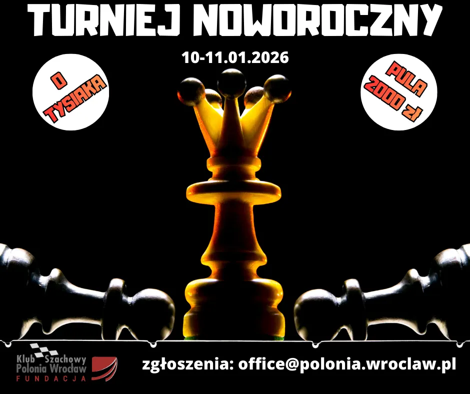 Turniej NOWOROCZNY o TYSIAKA